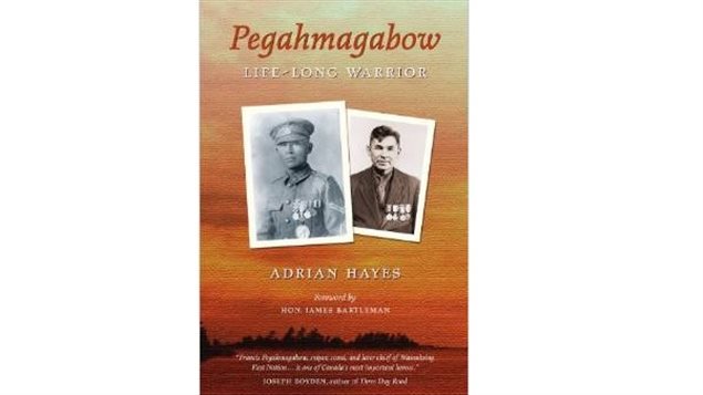 Pegahmagabow- Life Long Warrior by Adrian Hayes, paperback (original title-”Pegahmagabow-Legendary Warrior-Forgotten Hero) © Blue Butterfly Books