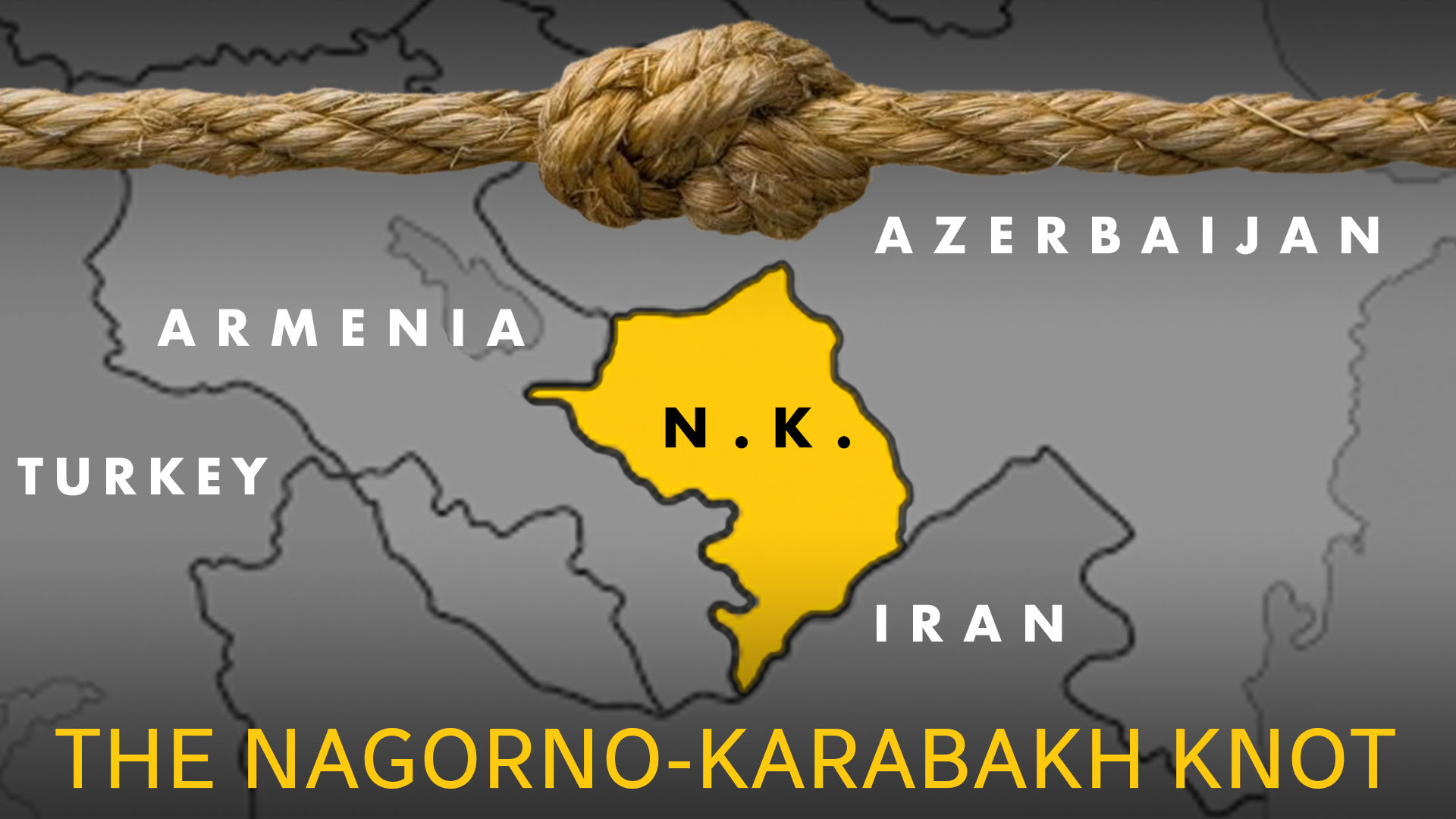 the text “THE NAGORNO-KARABAKH KNOT” and the image of a knot over a map of the N.K. region with Armenia, Azerbaijan, Turkey and Iran