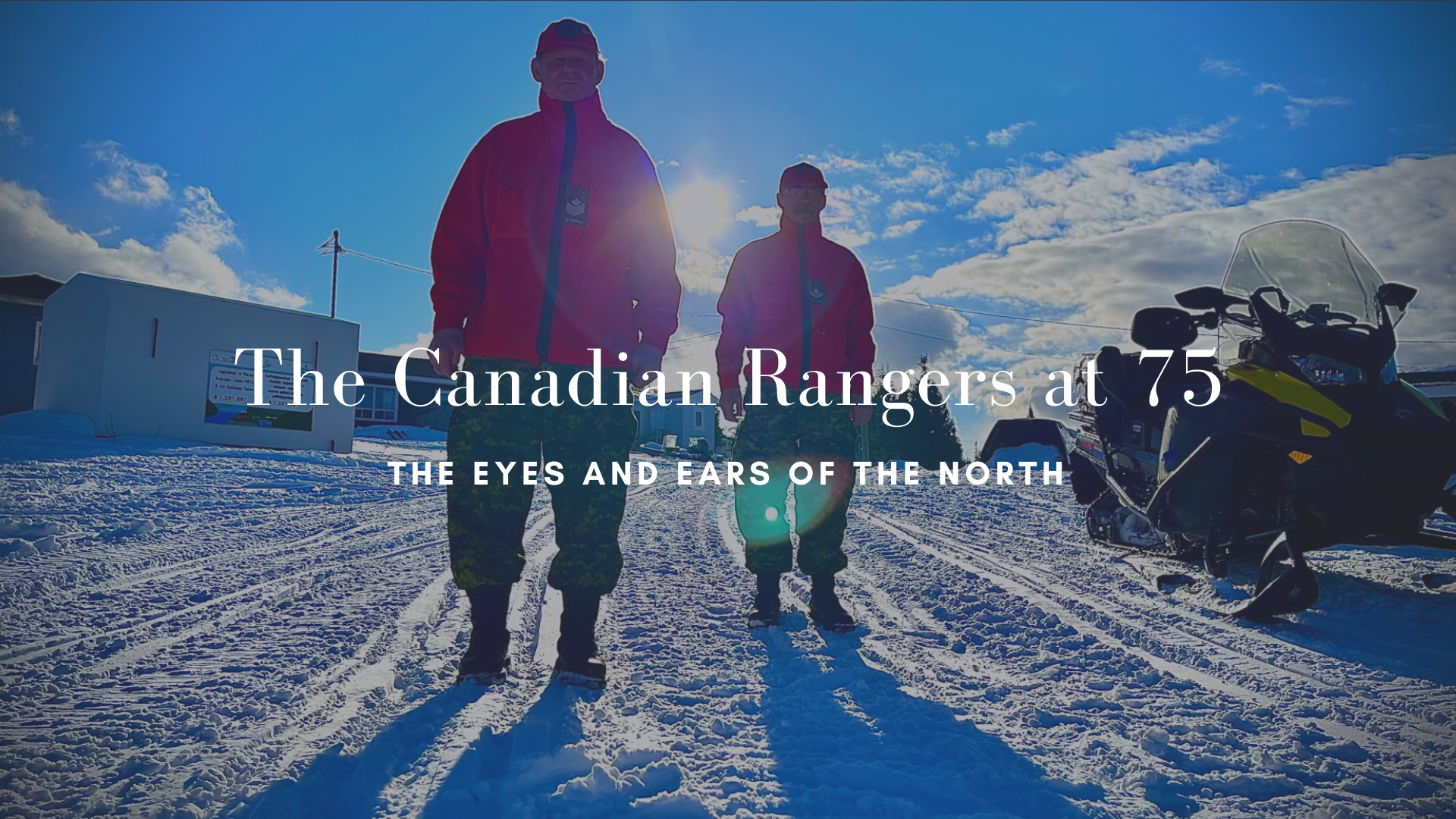 “You’re working for the safety and security of your country, that’s why I’m involved,,” says Commander Oswald Allen (left) pictured here with Second-in-Command Master Corporal Levi Wolfrey (right) of the Canadian Rangers Rigolet Patrol in the province of Newfoundland and Labrador. (Eilis Quinn/Eye on the Arctic) The Canadian Rangers at 75: The eyes and ears of the North