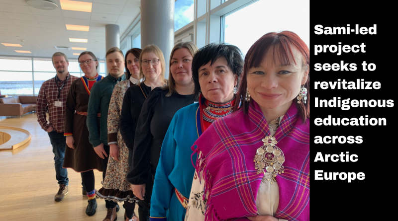 Sami-led project seeks to revitalize Indigenous education across Arctic Europe