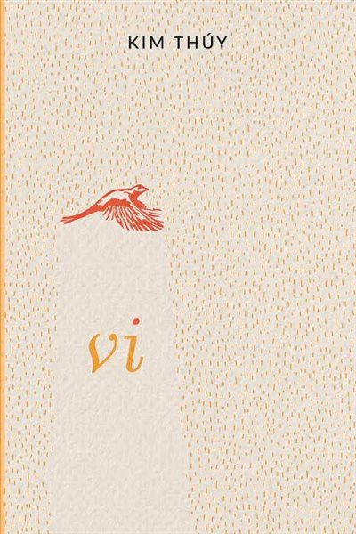 « Vi » quatrième de Kim Thúy paru chez Libre Expression © Courtoise Labonté Communications