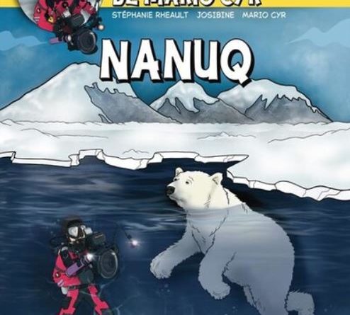 Bande dessinnée jeunesse de l'explorateur Mario Cyr